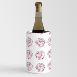 Love a Microbiologist, they're well-cultured. Wine Chiller