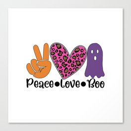 Peace Love Boo Canvas Print