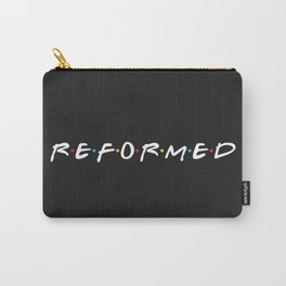 Reformed (Friends) Carry-All Pouch | Christ, Christian, Reformation, Parody, Jesus, Friends, Shirt, Graphicdesign, Calvinist, 1990S 