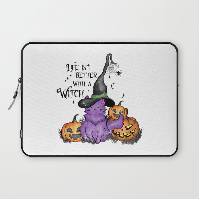 Life is better with a witch halloween Laptop Sleeve