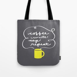 Coffee, Write, Nap, Repeat Tote Bag