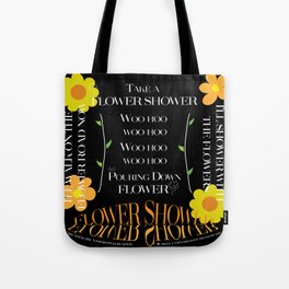 Take A Flower Shower Artwork - Black Version Tote Bag