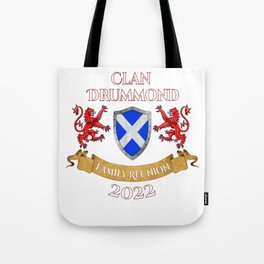 Drummond Family Reunion 2022 Scottish Clan Tote Bag