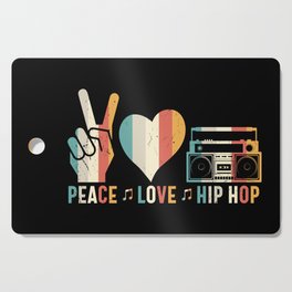 Peace Love Hip Hop Retro Cutting Board