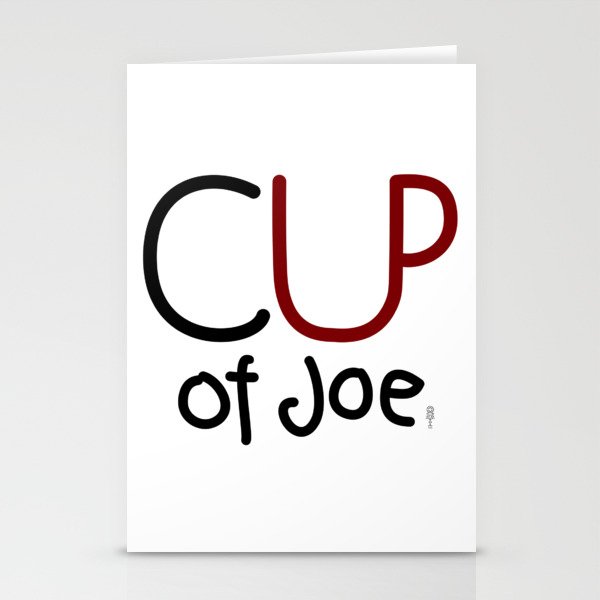CUP of Joe Stationery Cards