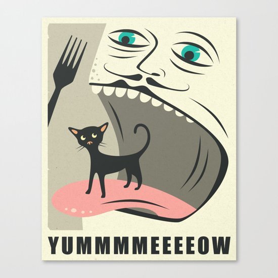 YUMMMMEEEEOW Canvas Print
