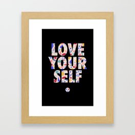 Love youself Framed Art Print