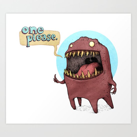 One Please (Alternate) Art Print