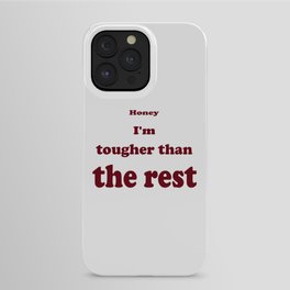 Tougher Than The Rest iPhone Case | Better, Statement, Musicfan, 80Smusic, Roughenough, Greatest, Theboss, Graphicdesign, Springsteen, Song 