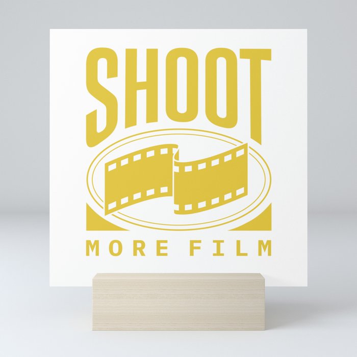 Shoot More Film Mini Art Print