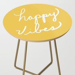 Happy Vibes Yellow Side Table