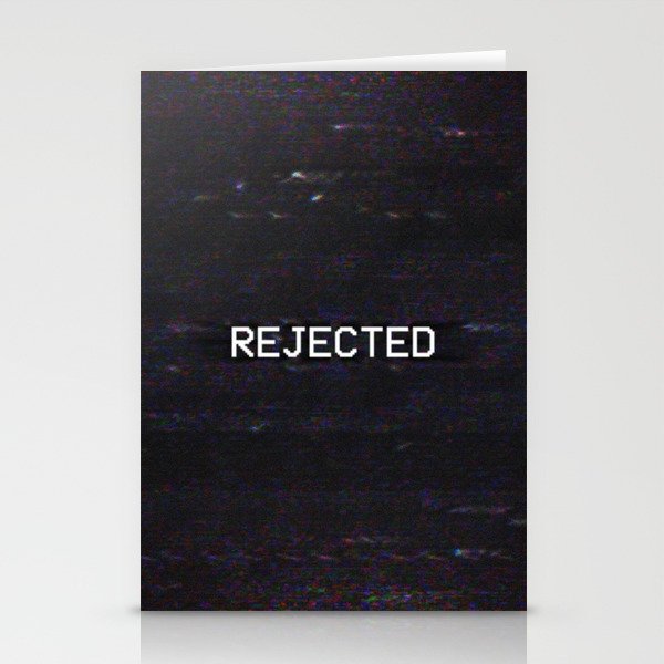 REJECTED Stationery Cards