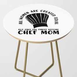 Funny Chef Mom Saying Side Table