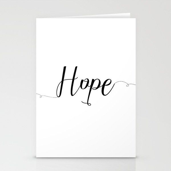 Hope Printable Art Motivational Print Inspirational Art Encouraging Quotes Stationery Cards By Artbynikola Society6