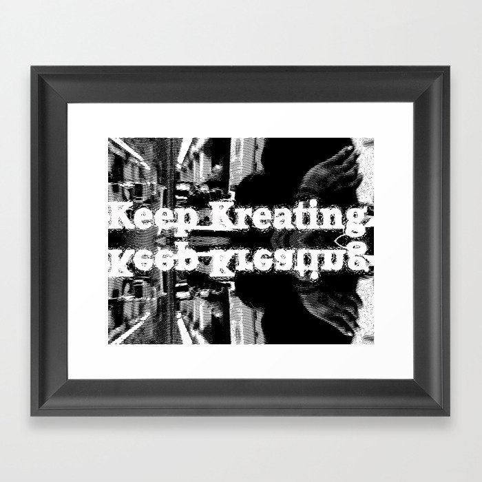 Keep Kreating Framed Art Print