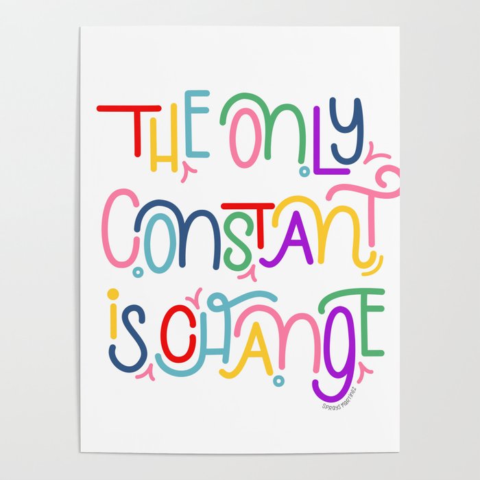 Constant Change Poster