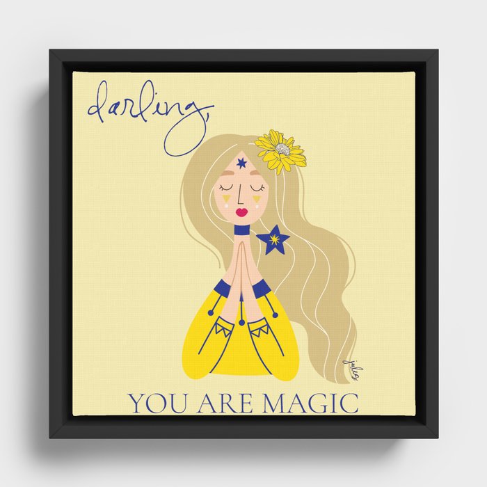 Darling you are Magic Framed Canvas