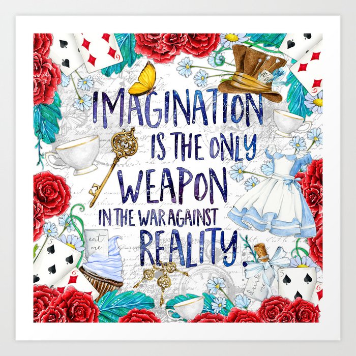 Alice in Wonderland - Imagination Art Print by evieseo ...