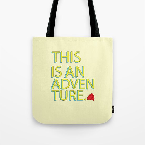 This Is An Adventure Tote Bag