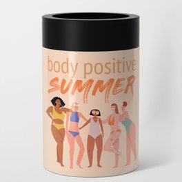 Body Positive Summer Girls Can Cooler