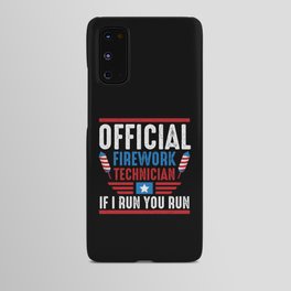 Funny Official Firework Technician Android Case