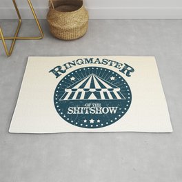 Ringmaster of the shitshow Rug