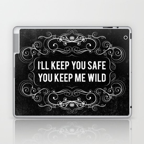 KEEP YOU WILD Laptop & iPad Skin