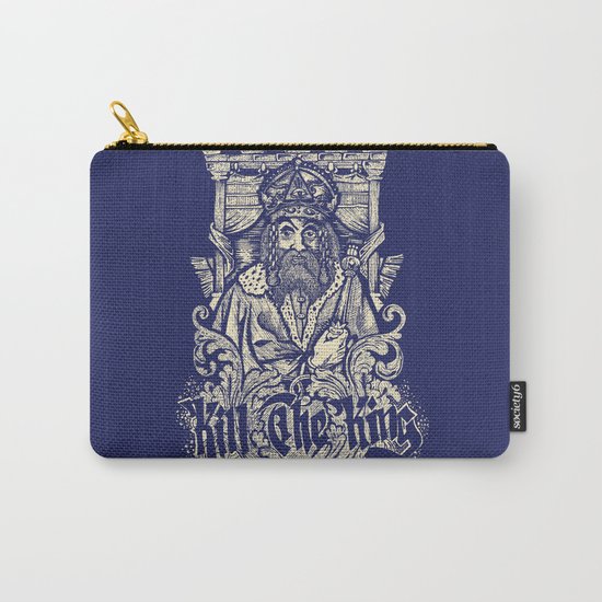 Kill The king Carry-All Pouch