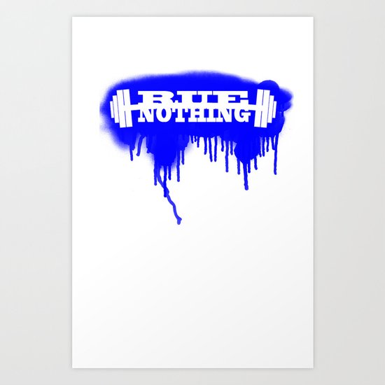 Rue Nothing Weights Sprayed Art Print