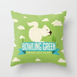 SOMEBODY'S GOTTA LIVE HERE - WHITE SQUIRREL Throw Pillow
