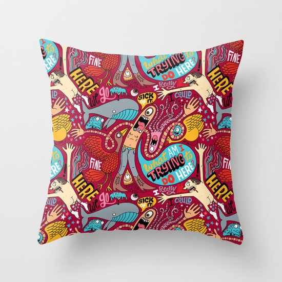 What am I Trying to do Here? Throw Pillow