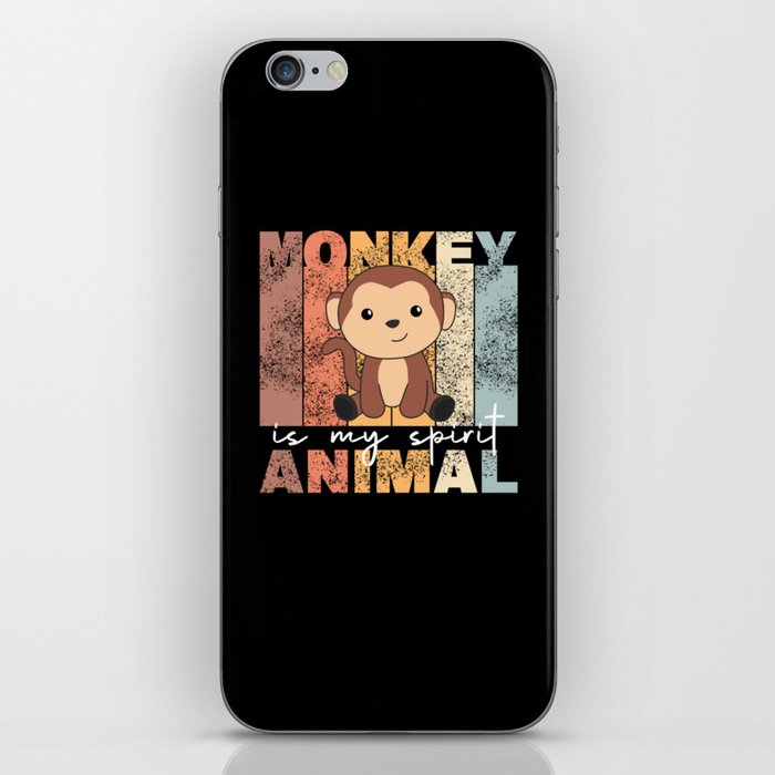 Monkey Is My Spirit Animal - Sweet Monkey iPhone Skin