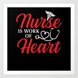 Nurse Job Hospital Heart Art Print | Medicinesymbol, Giftidea, Medicine, Care, Sick, Sister, Work, Illness, Nurse, Healthcare 