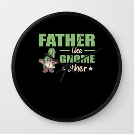 Father Like Gnome Other Funny Father's Day Gift Wall Clock