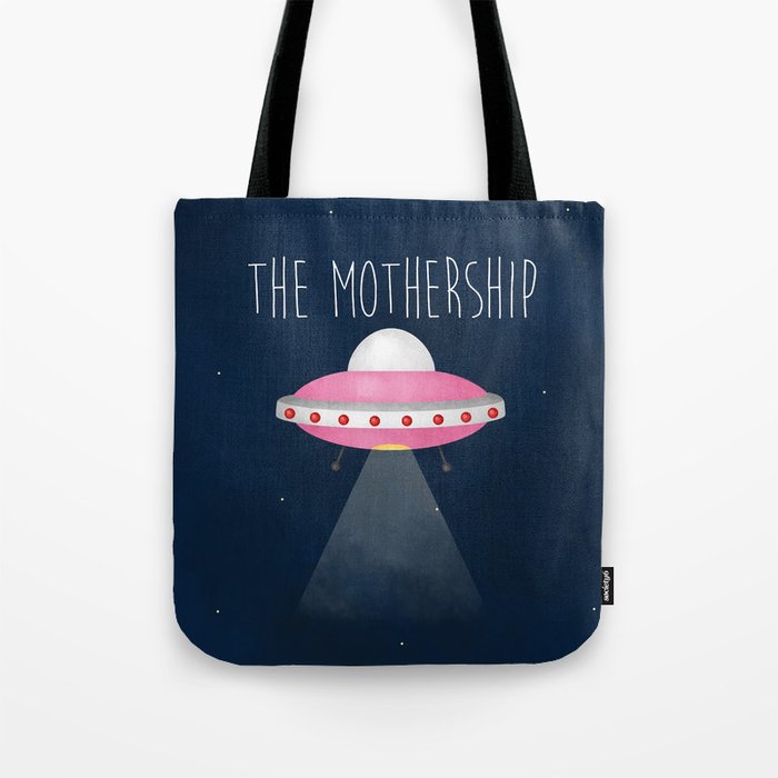 The Mothership Tote Bag