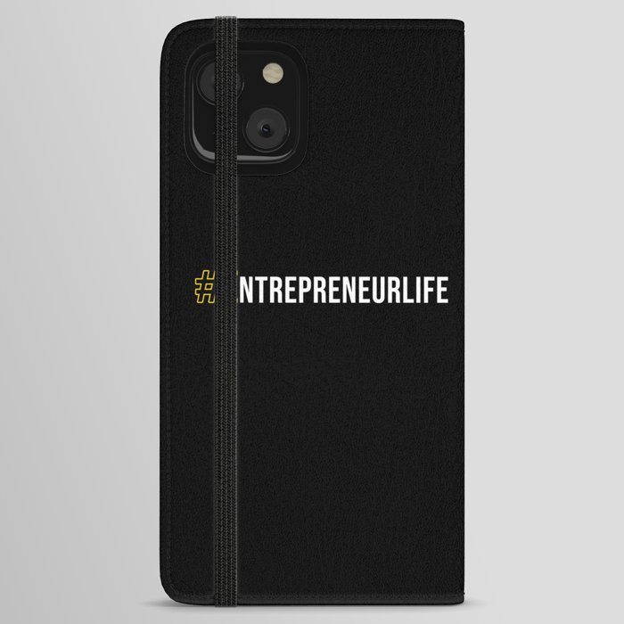 #Entrepreneurlife iPhone Wallet Case
