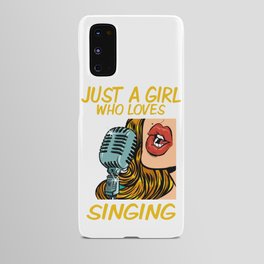 Just a Girl Who Loves Singing (Pop Art) Android Case