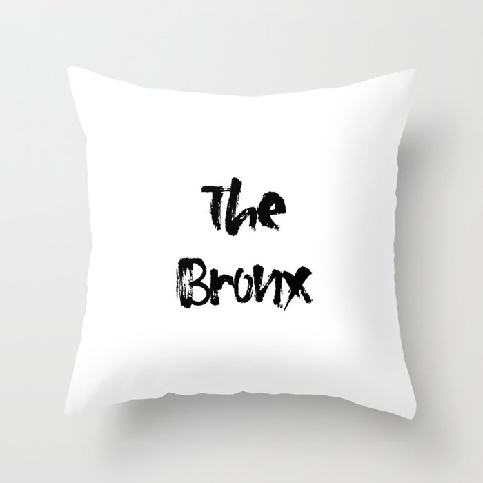 THE BRONX Throw Pillow