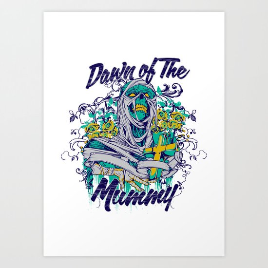Dawn of the mummy Art Print