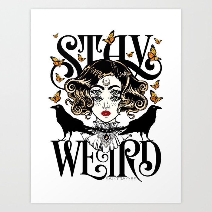 Rose and The Ravens | Stay Weird Art Print