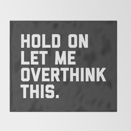 Typography Quotes Throw Blankets Society6