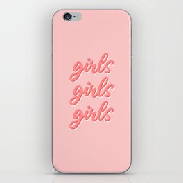 Girls Girls Girls iPhone Skin