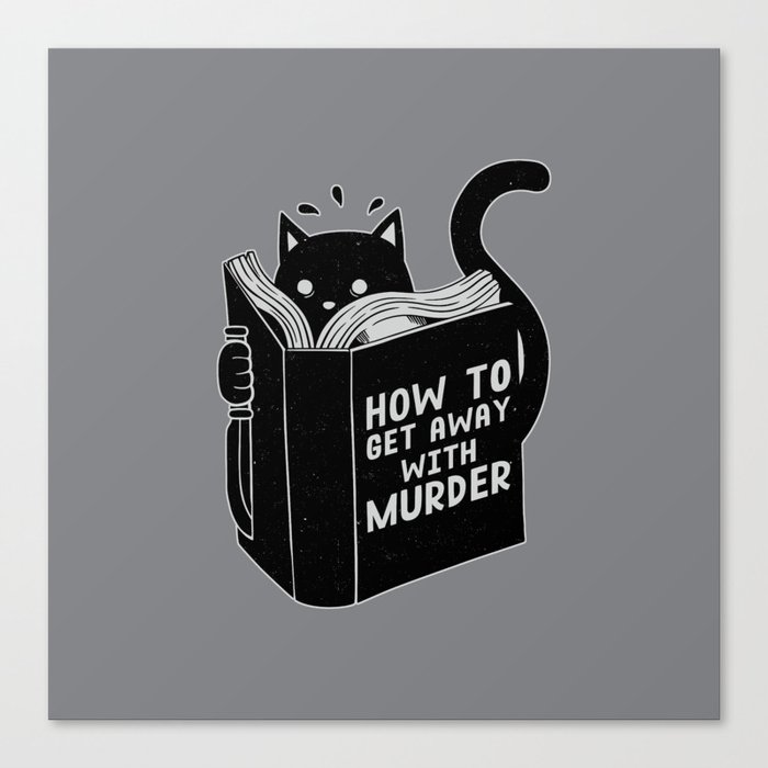 How to get away with murder Canvas Print