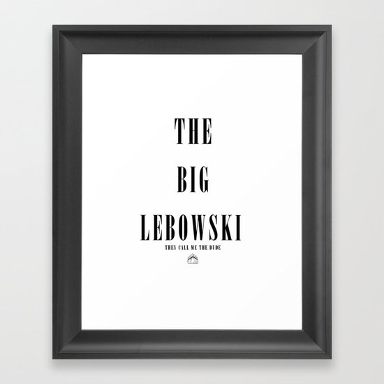 The Big Lebowski Framed Art Print