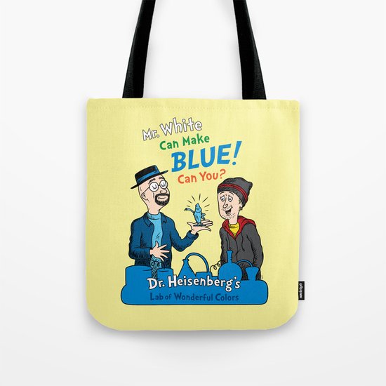 Mr. White Can Make Blue! Tote Bag