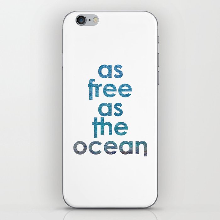 as free as the ocean iPhone Skin