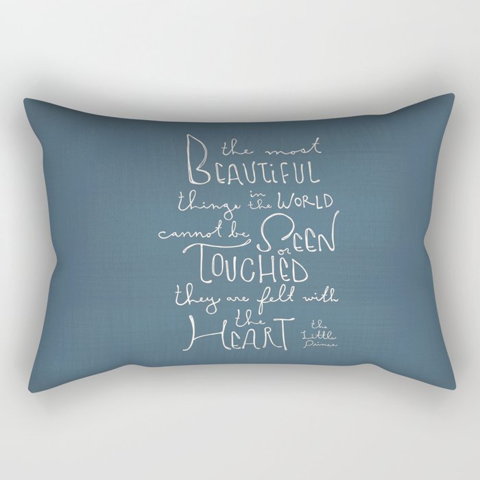 The Little Prince quote "the most beautiful things" Rectangular Pillow