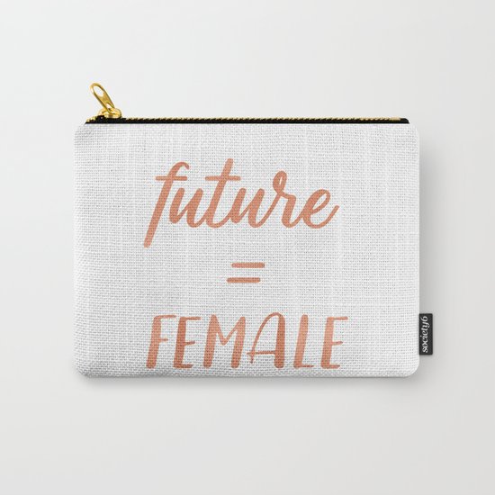 The Future is Female Pink Rose Gold on Black Carry-All Pouch