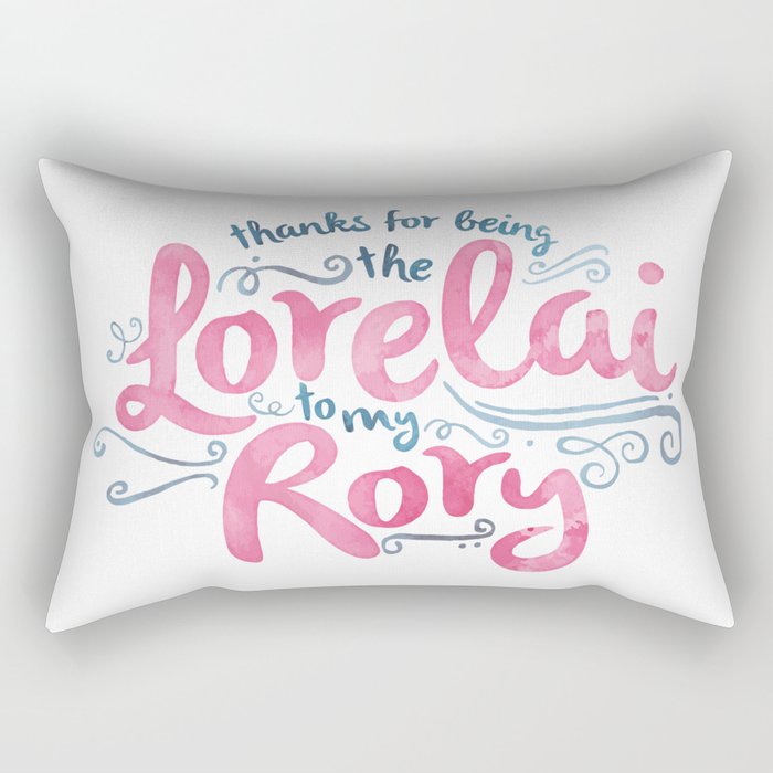 You're the Lorelai to My Rory Rectangular Pillow