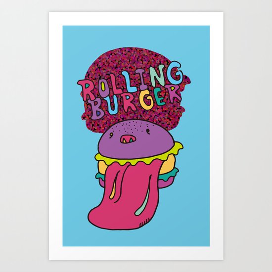 Rolling Burger Art Print
